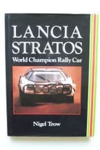 LANCIA STRATOS WORLD CHAMPION RALLY CAR  ( Nigel Trow 1990)