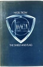 LANCIA The Shield and the Flag (Trow 1980)