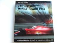 LEGENDARY ITALIAN GRAND PRIX  : THE ( Montagna. 1990)
