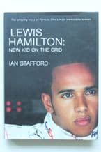 LEWIS HAMILTON New Kid On The Block (Stafford 2007)