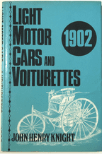 Light Motor Cars & Voiturettes 1902  (Knight 1970s)