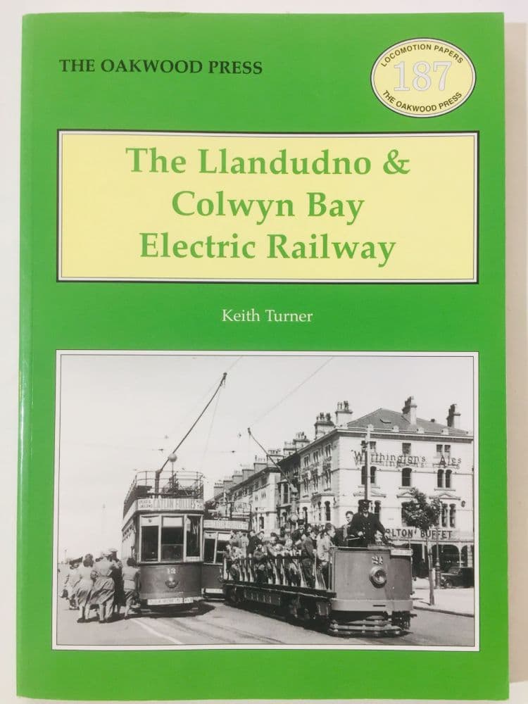 LLANDUDNO & COLWYN BAY ELECTRIC RAILWAY Turner 2007