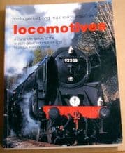 LOCOMOTIVES - A Complete History of...