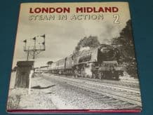 LONDON MIDLAND - STEAM IN ACTION 2 Bradford Barton