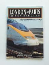 LONDON TO PARIS IN TEN MINUTES(Griffiths 1995)