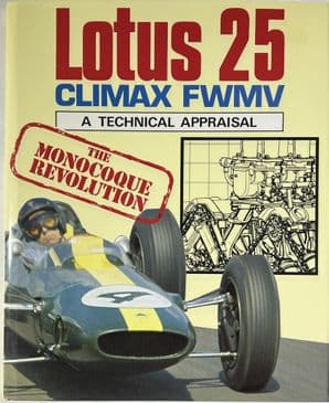 Lotus 25 Climax FWMV- A Technical Appraisal (Bamsey 1990)