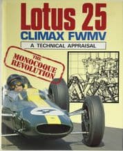 Lotus 25 Climax FWMV- A Technical Appraisal (Bamsey 1990)