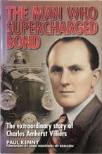 Man Who Supercharged Bond : The (Kenny 2009)