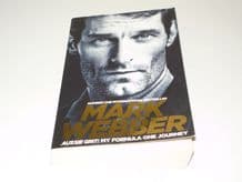 Mark Webber . Aussie Grit : My Formula One Journey (Webber 2016) paperback