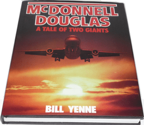 McDonnell Douglas: Tale of Two Giants (Yenne 1986)