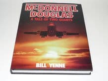 McDonnell Douglas: Tale of Two Giants (Yenne 1986)