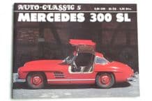 MERCEDES 300SL : Auto-Classic 5 (Hofelich c.1979)