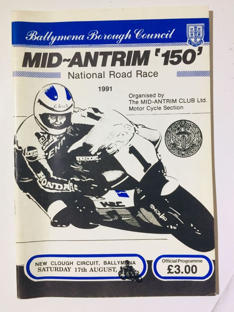 MID ANTRIM 150 1991 Motorcycle Road Races Programme Clough Circuit mid-antrim-150-1991-motorcycle-road-races-programme-clough-circuit