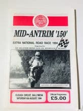 MID ANTRIM 150 1994 Motorcycle Road Races. Programme. Clough Circuit