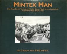 MINTEX MAN  One Man's Behind The Scenes View Of Grand Prix... (Loveridge & Richardson 2001)
