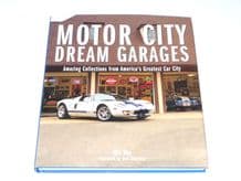 Motor City Dream Garages (Roy 2007)