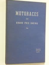 Motoraces of Grand Prix Racing (Clymer 1947)