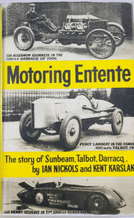 MOTORING ENTENTE The Story Of Sunbeam, Talbot, Darraq (Nicholls & Karslake 1956)