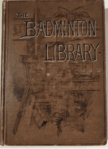 Motors & Motor Driving : The Badmington Library (Lord Harmsworth 1902 1st ed SIGNED by Rose)