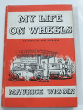 My Life On Wheels (Wiggin 1963)
