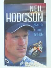 NEIL HODGSON : BACK ON TRACK (Bramwell 2001) SIGNED