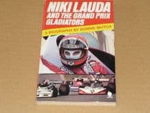 NIKI LAUDA AND THE GRAND PRIX GLADIATORS (Mutch 1977)