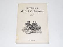 Notes on Motor Carriages 1896 (Knight 1970 ed)  ex lib