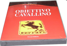 OBIETTIVO CAVALINO (Varisco 1996) Ferrari.
