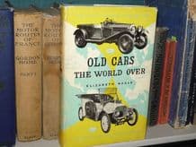 OLD CARS THE WORLD OVER (Elizabeth Nagle1958)