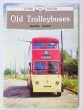 OLD TROLLEYBUSES (Kaye 1997 SHIRE ALBUM)