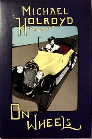 ON WHEELS (Michael Holroyd 2012)