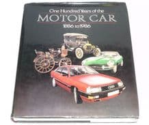 One Hundred Years of the Motor Car . 1886-1986 (Ruiz 1985)