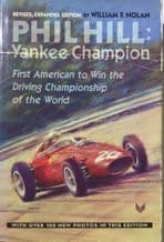 PHIL HILL : Yankee Champion (Nolan 1992 revised ed.)