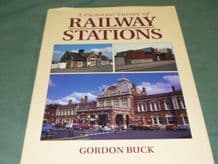 PICTORIAL SURVEY OF RAILWAY STATIONS (Buck)
