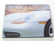 PORSCHE THE LEGEND ( Jonathan Wood 1998)