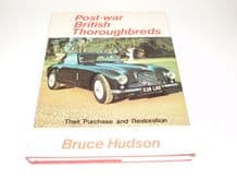 POST-WAR BRITISH THOROUGHBREDS. THEIR PURCHASE AND RESTORATION. (Hudson 1979)