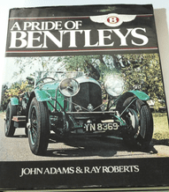 PRIDE OF BENTLEYS : A (Adams & Roberts 1978)