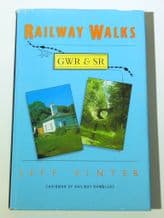 RAILWAY WALKS GWR & SR (Vinter 1995)