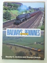 RAILWAYS ACROSS THE PENNINES (Jenkins & Quale 1990)