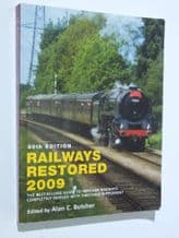 Railways Restored 2009( Alan C. Butcher 2009)