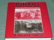 RAILWAYS THEN AND NOW (Course 1979)