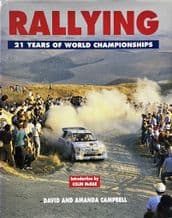 RALLYING 21 Years Of World Championships (Campbell & Campbell 1995)