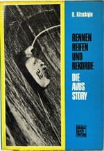 RENNEN REIFEN UND REKORDE - DIE AVUS STORY  (Kitschigin 1972 German text)
