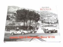 Rivals Lancia D50 and Mercedes-Benz W196 (Nixon 1999)