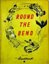 ROUND THE BEND With BROCKBANK (1964)