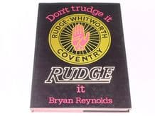 RUDGE  Don't Trudge it, Rudge it (Reynolds 1977)