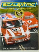 SCALEXTRIC A RACE THROUGH TIME  50 Years (Gillham 2007)