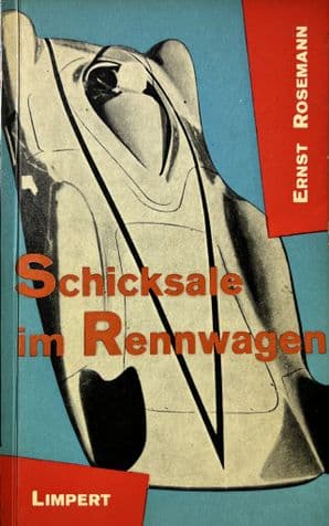 SCHICKSALE IN RENNWAGEN (Rosemann 1961) German Text