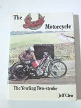 SCOTT MOTORCYCLE The Yowling Two-stroke :THE (Clew 1979)