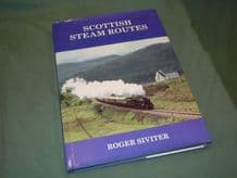 SCOTTISH STEAM ROUTES (Siviter 1988)
